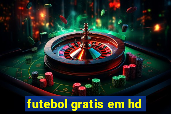 futebol gratis em hd